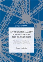 Sara Makris - Intersectionality Narratives in the Classroom