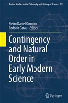Pietr Daniel Omodeo, Pietro Daniel Omodeo, Garau, Garau, Rodolfo Garau, Pietro Daniel Omodeo - Contingency and Natural Order in Early Modern Science