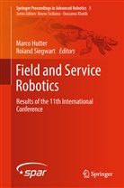 Marc Hutter, Marco Hutter, Siegwart, Siegwart, Roland Siegwart - Field and Service Robotics