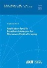 Malyhe Jalilvand - Application-Specific Broadband Antennas for Microwave Medical Imaging