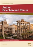 Renate Gerner - Antike: Griechen und Römer