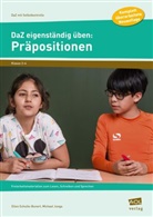 Michael Junga, Elle Schulte-Bunert, Ellen Schulte-Bunert - DaZ eigenständig üben: Präpositionen - Grundschule