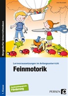 Julia Rosendahl - Lernvoraussetzungen im Anfangsunterricht: Feinmotorik