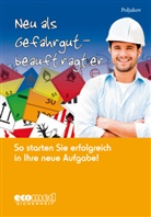Emilia Poljakov - Neu als Gefahrgutbeauftragter