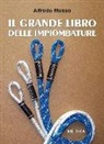 Alfredo Mosso - Il grande libro delle impiombature