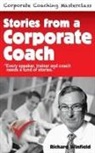 Richard Winfield - Stories from a Corporate Coach