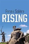 Fenek Solaere, Fenek Solere, Fenek Solère - Rising