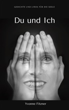Yvonne Fitzner - Du und Ich