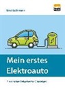 Ernst Luthmann - Mein erstes Elektroauto