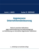 Lorenz Jarass, Lorenz J Jarass, Lorenz J. Jarass, Gustav M Obermair, Gustav M. Obermair - Angemessene Unternehmensbesteuerung
