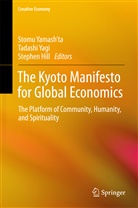 Stephen Hill, Tadash Yagi, Tadashi Yagi, Stomu Yamash¿ta, Stomu Yamash’ta, Stomu Yamash'ta - The Kyoto Manifesto for Global Economics