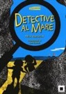 Mila Venturini, S. Gavioli - Detective al mare