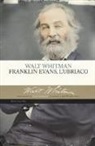 Walt Whitman, L. Crescenzi - Franklin Evans, l'ubriaco