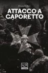 Hans Killian - Attacco a Caporetto