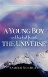 Sameer Kochure - A Young Boy And His Best Friend, The Universe. Vol. 2