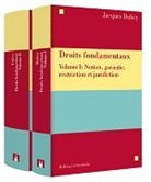 Jacques Dubey - Droits fondamentaux Volume I et Volume II