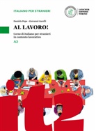 Giovanni Garelli, Daniel Pepe, Daniela Pepe - Al lavoro! A2