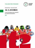 Giovanni Garelli, Daniel Pepe, Daniela Pepe - Al lavoro! A2