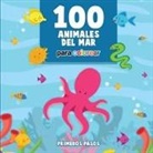 Primeros Pasos - 100 Animales del Mar Para Colorear