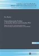 Eric Becker, Barbara Grunewald - Unternehmerische Freiheit in deutscher KGaA und britischer PLC