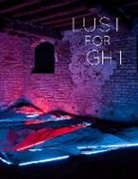Hannah Stouffer, Hannah Stouffer - Lust for Light : Illuminated Works