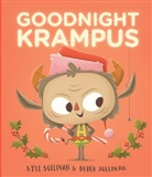Derek Sullivan, Kyle Sullivan, Derek Sullivan - Goodnight Krampus