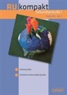 Ingri Käss, Ingrid Käss, Mathia Kessler, Mathias Kessler, Gerhard Ziener, Uw Hauser... - RU kompakt Sekundarstufe I, Klassen 5/6. H.2