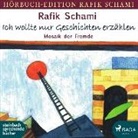 Rafik Schami, Wolfgang Berger, Nils Rieke - Ich wollte nur Geschichten erzählen, 1 Audio-CD, 1 MP3 (Audio book)
