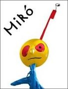 Patr Blümel, Olivier Kaeppelin, Adrien Maeght, Joan Miró, Achim Sommer - Joan Miró. Welt der Monster Katalog zur Ausstellung im Max Ernst Museum Brühl des LVR 2017