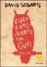 David Sedaris - Esploriamo il diabete con i gufi