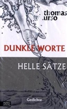 Thomas Urso - Dunkle Worte, Helle Sätze