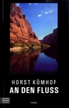 Horst Kümhof - An den Fluss