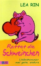 Lea Rin - Rettet die Schweinchen