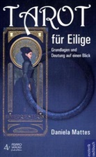 Daniela Mattes - Tarot für Eilige