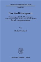 Michael Gerhardt - Das Koalitionsgesetz.