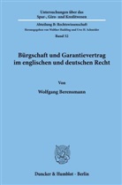 Wolfgang Berensmann - Bürgschaft und Garantievertrag im englischen und deutschen Recht.
