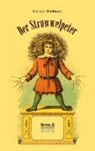 Heinrich Hoffmann - Der Struwwelpeter