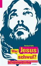 Reinhard Rolla - War Jesus schwul?