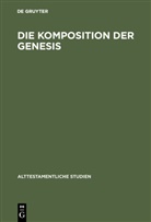 Bernhard Dirks Eerdmans, De Gruyter - Die Komposition der Genesis
