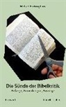 Michael Freiburghaus - Die Sünde der Bibelkritik