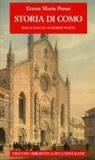 Ettore Maria Peron - Storia di Como dalle origini ai giorni nostri