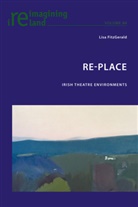 Lisa FitzGerald - Re-Place