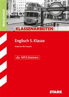 Kerstin Rittmayr - STARK Englisch 5. Klasse - Klassenarbeiten Realschule
