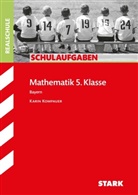 Karin Kompauer - STARK Mathematik 5. Klasse - Schulaufgaben Realschule Bayern