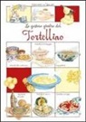 La gustosa giostra del Tortellino
