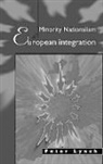 Peter Lynch - Minority Nationalism and European Integration