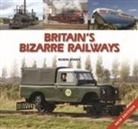Robin Jones - Britain''s Bizarre Railways