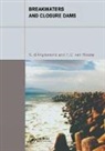 D Angremond, Kees d'Angremond, Kees (Technical University of Delft d'Angremond, Kees (Technical University of Delft D''angremond, Kees Van Roode D''angremond, d'Angremond Kees... - Breakwaters and Closure Dams