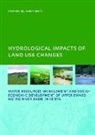 Stephen Njuguna Ngigi, Ngigi Stephen Njuguna - Hydrological Impacts of Land Use Changes on Water Resources
