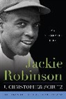 J Christopher Schutz, J. Christopher Schutz, Schutz J. Christopher, John David Smith - Jackie Robinson
